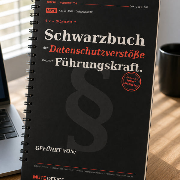 Schwarzbuch der Datenschutzverstöße meiner Führungskraft