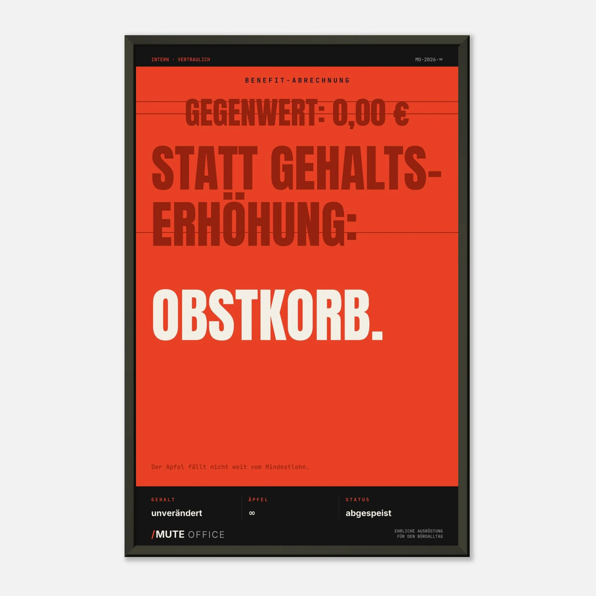 MUTE OFFICE Poster mit Rahmen – Obstkorb statt Gehaltserhöhung – Ansicht 5