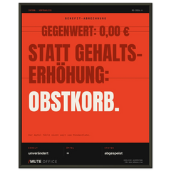 MUTE OFFICE Poster mit Rahmen – Obstkorb statt Gehaltserhöhung – Ansicht 2 — Vorschau 8