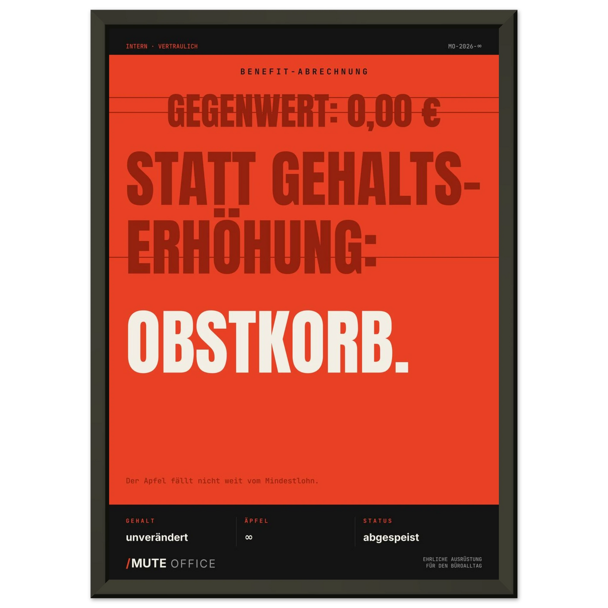 MUTE OFFICE Poster mit Rahmen – Obstkorb statt Gehaltserhöhung – Ansicht 3