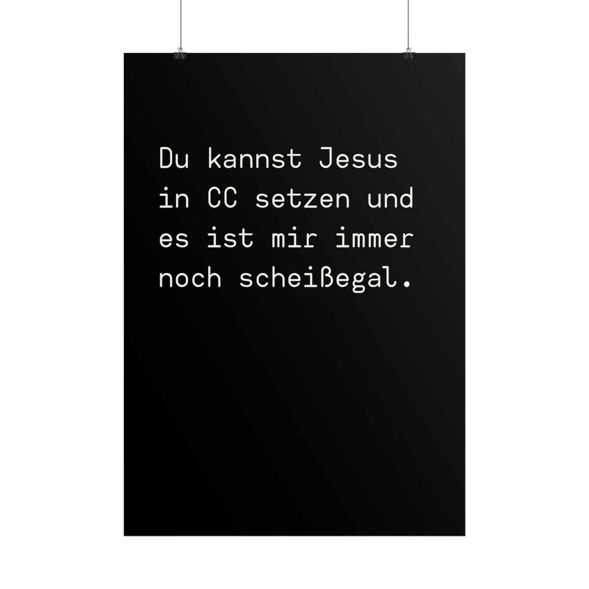 MUTE OFFICE Poster – Jesus in CC Statement – Wanddeko im Großraumbüro