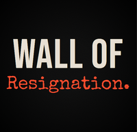 Wall of Resignation
