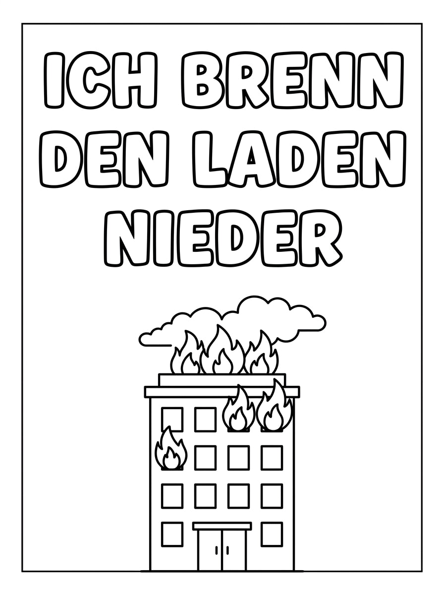 MUTE OFFICE Malbuch — Band 1 — Seite Ich brenn den Laden nieder
