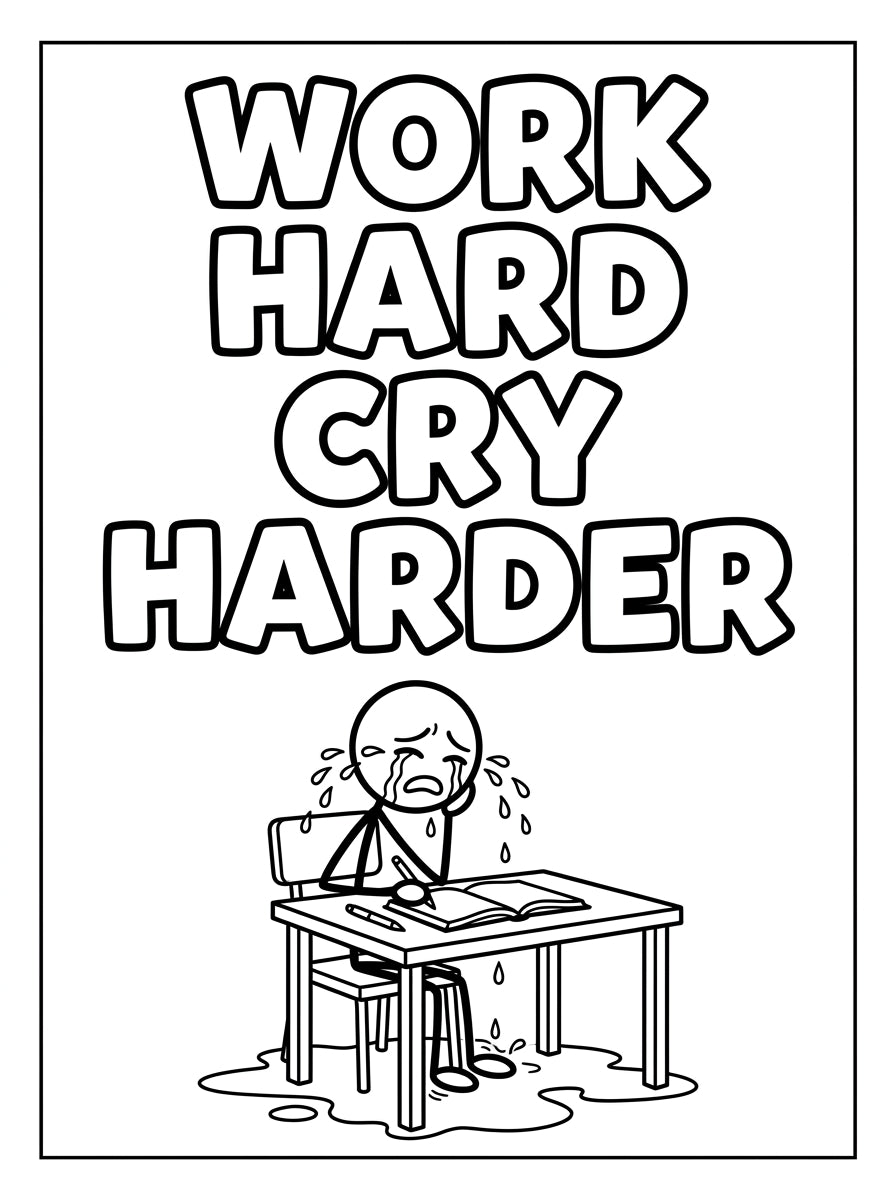 MUTE OFFICE Malbuch — Band 3 — Seite Work Hard Cry Harder