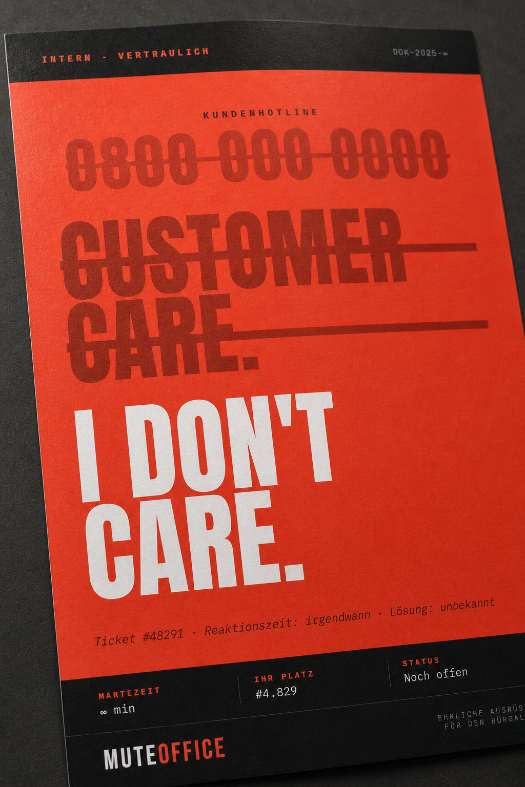 MUTE OFFICE — Detail — Customer Care. I Don't Care. – Typografie-Poster