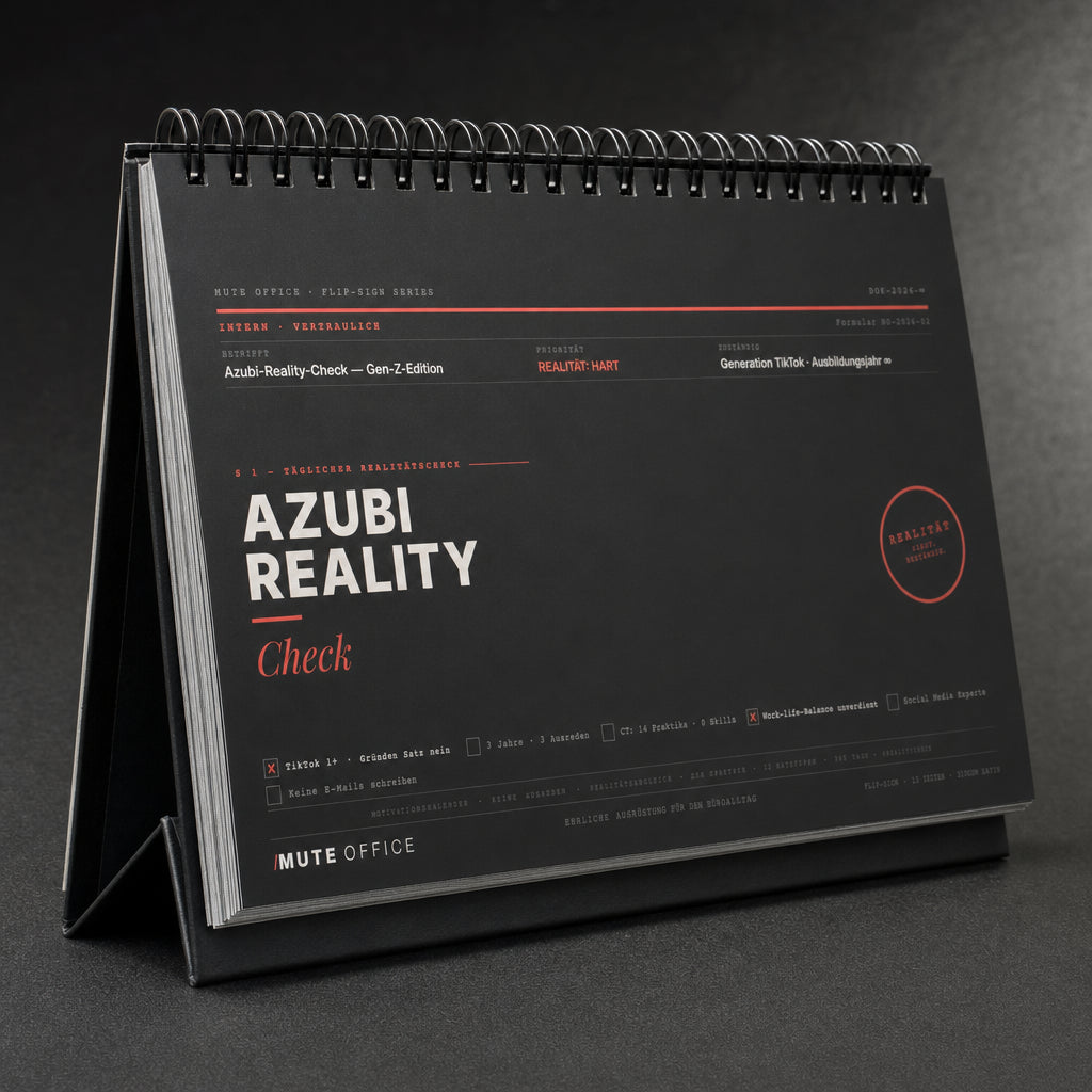 MUTE OFFICE — Detail — Azubi-Reality-Check · Flip-Sign Tischkalender