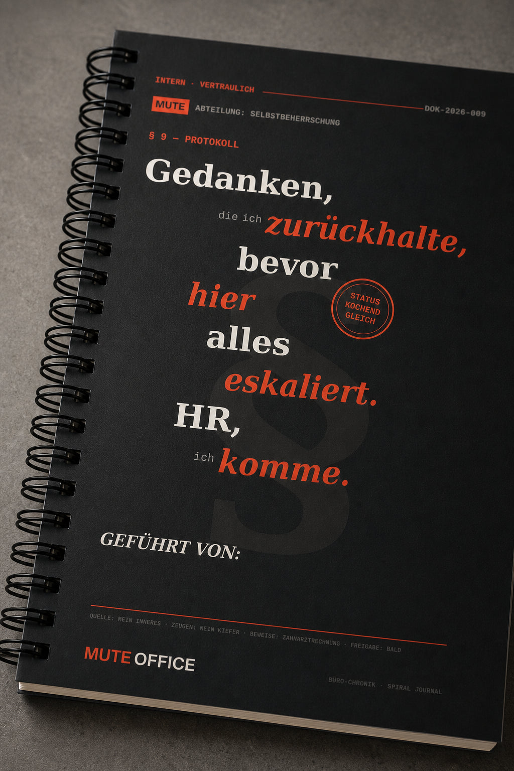 MUTE OFFICE — Detail — Gedanken, die ich zurückhalte, bevor hier alles eskaliert. HR, ich komme