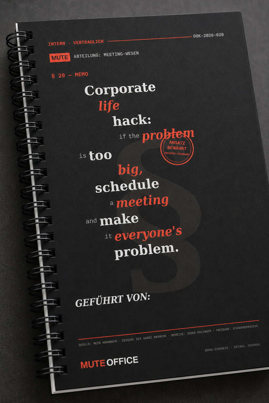 MUTE OFFICE — Detail — Corporate life hack: if the problem is too big, schedule a meeting