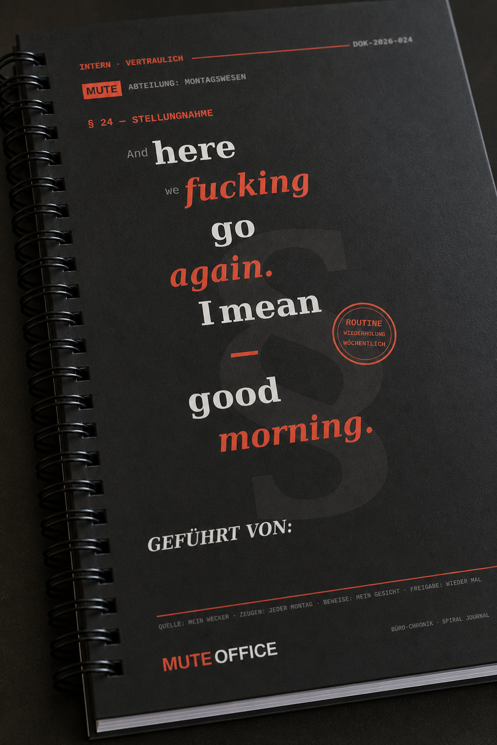 MUTE OFFICE — Detail — And here we fucking go again. I mean — good morning