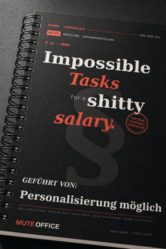 MUTE OFFICE — Detail — Impossible Tasks for a shitty salary · Personalisiertes Geschenk — Vorschau 4