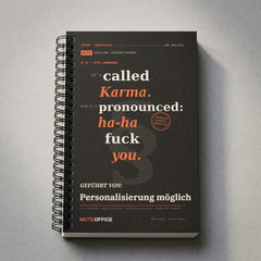 MUTE OFFICE — Detail — It's called Karma. And it's pronounced: ha-ha fuck you · Personalisiertes Geschenk — Vorschau 4