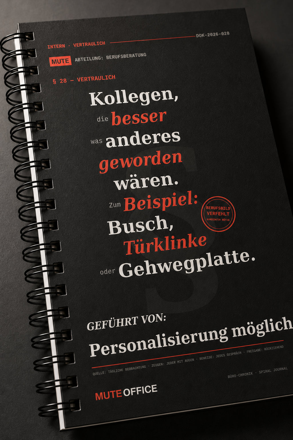 MUTE OFFICE — Detail — Kollegen, die besser was anderes geworden wären · Personalisiertes Geschenk