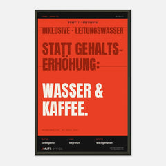 MUTE OFFICE Poster mit Rahmen – Wasser & Kaffee statt Gehaltserhöhung – Ansicht 5 — Vorschau 11