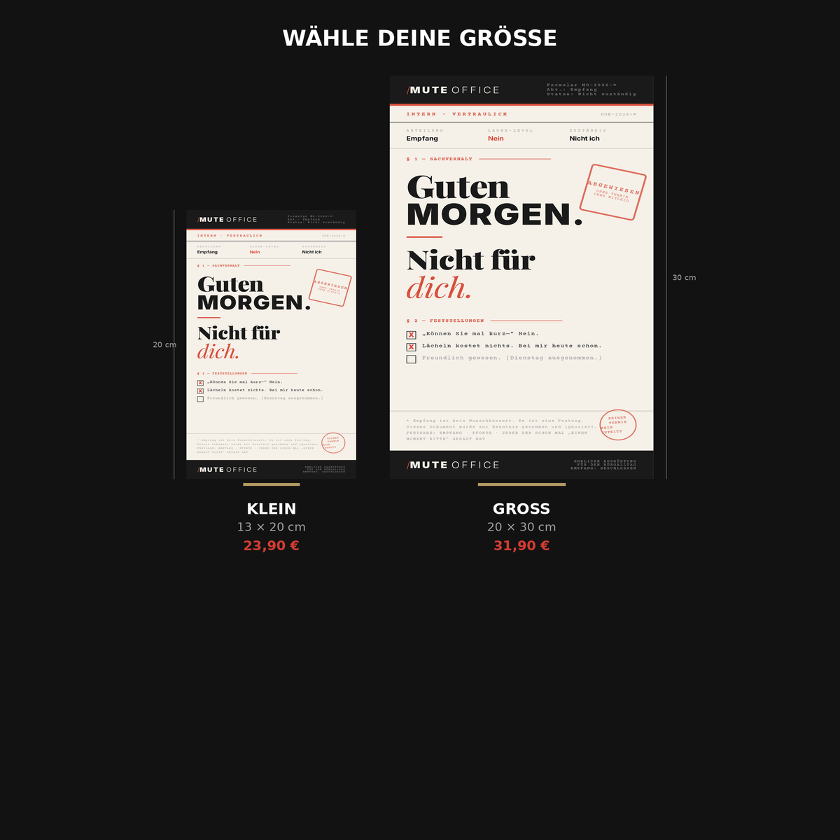 MUTE OFFICE Aufsteller — Empfang Guten Morgen Nicht Für Dich — Größenvergleich Klein und Groß