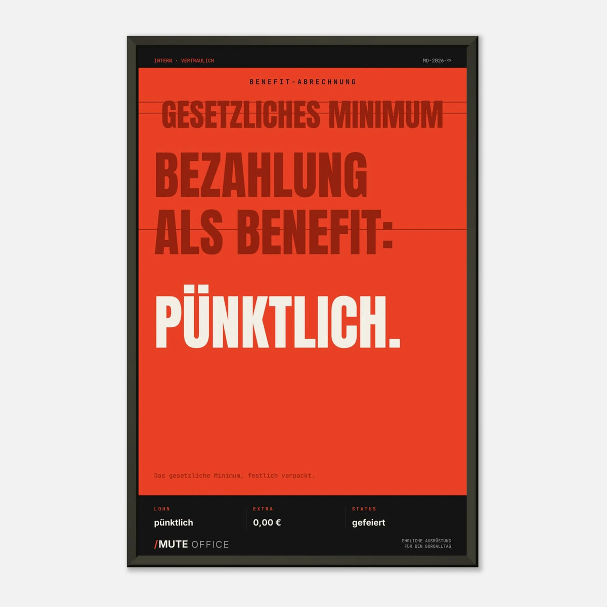 MUTE OFFICE Poster mit Rahmen – Pünktliche Bezahlung als Benefit – Ansicht 5