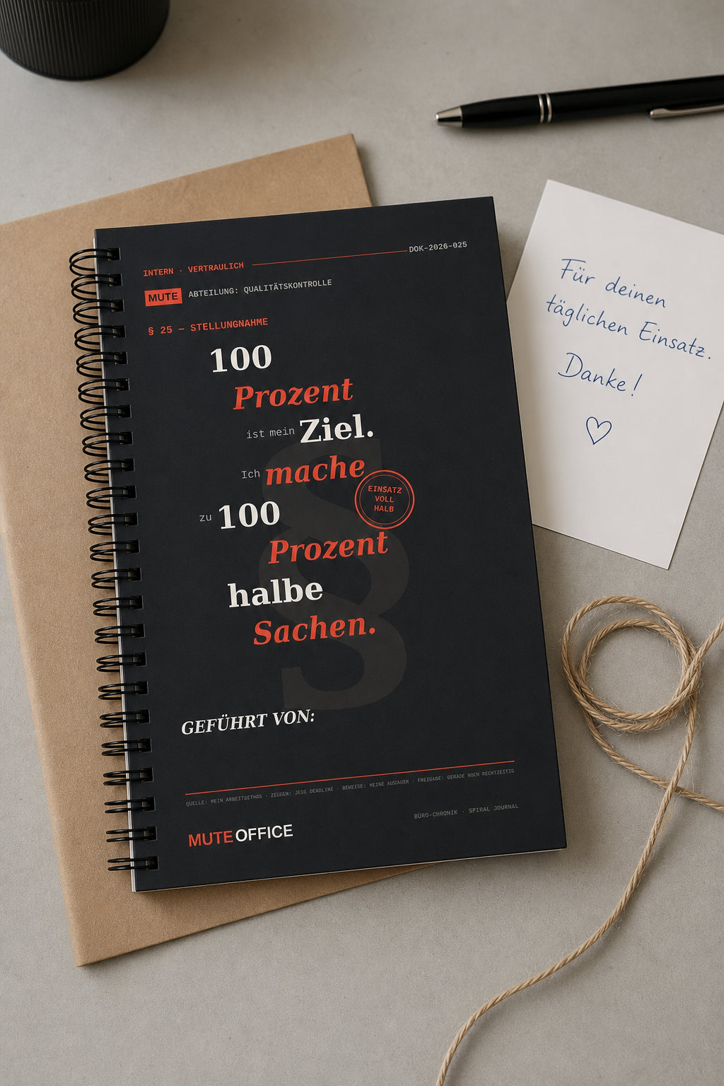 MUTE OFFICE — Geschenk-Szene — 100 % ist mein Ziel. Ich mache zu 100 % halbe Sachen