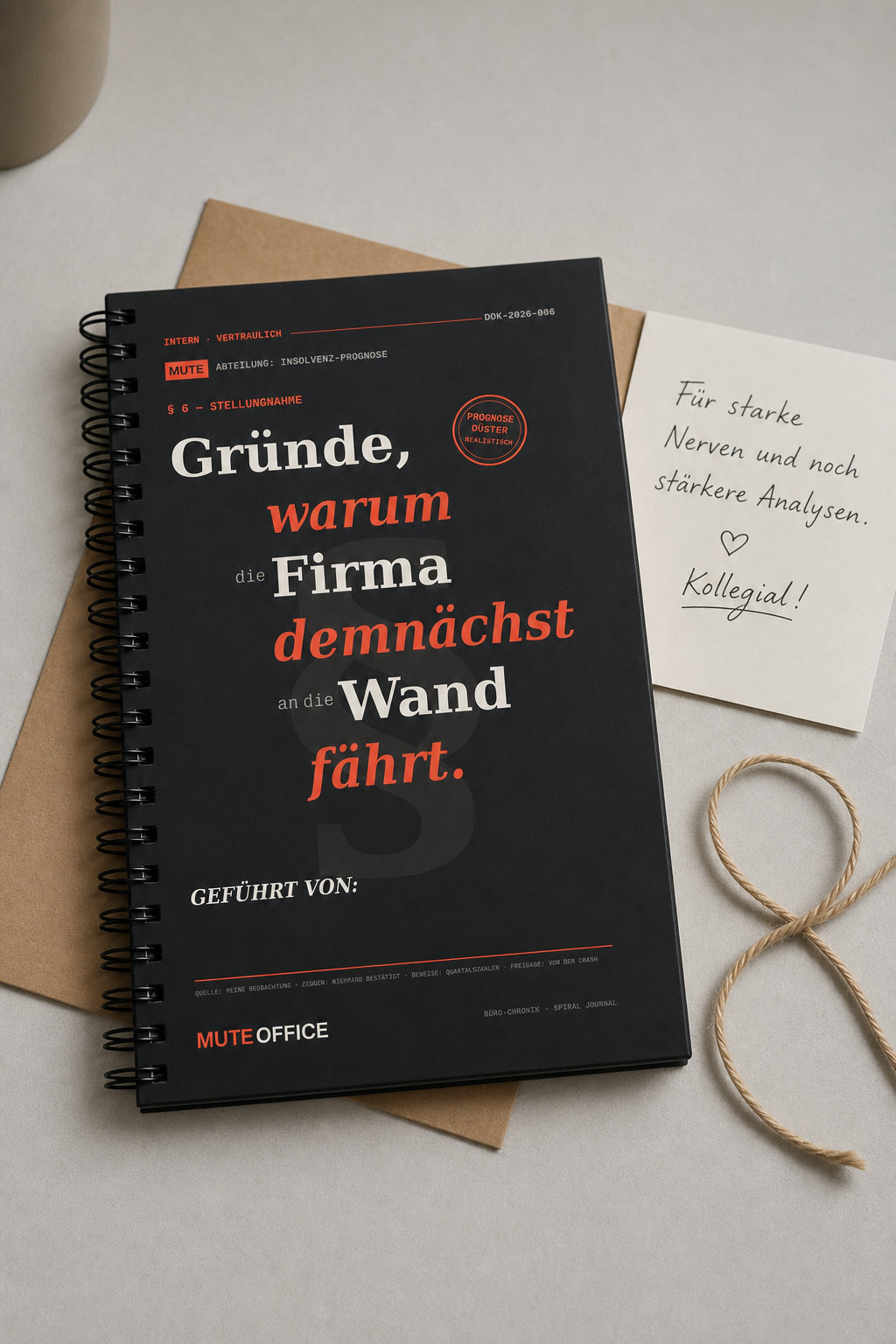 MUTE OFFICE — Geschenk-Szene — Gründe, warum die Firma demnächst an die Wand fährt · Personalisiertes Geschenk