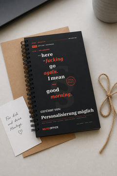 MUTE OFFICE — Geschenk-Szene — And here we fucking go again. I mean — good morning · Personalisiertes Geschenk — Vorschau 5