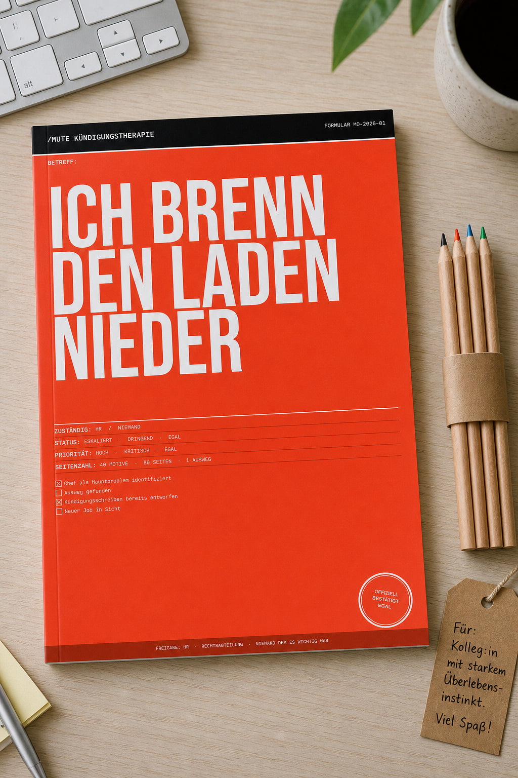 MUTE OFFICE — Geschenk-Szene — Malbuch Band 1 – „Ich brenn den Laden nieder“ – Großraumbüro-Edition
