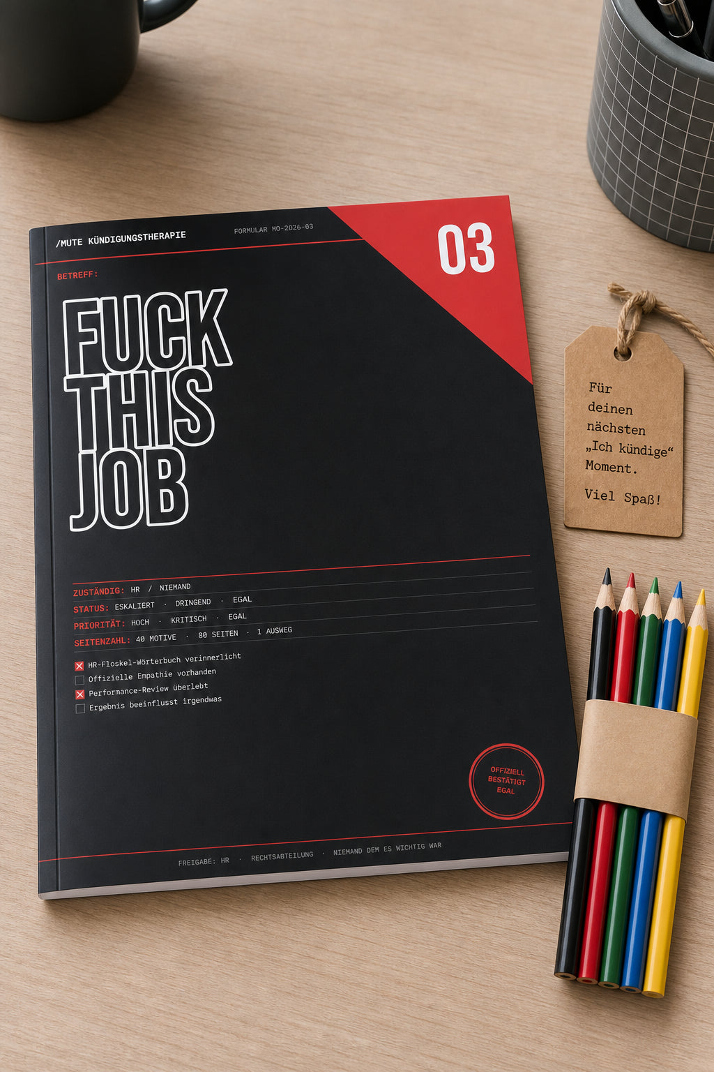 MUTE OFFICE — Geschenk-Szene — Malbuch Band 3 – „Fuck This Job“ – HR-Drama-Edition (FSK18)