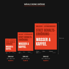 MUTE OFFICE — Größenvergleich DIN A4 / A3 / A2 — Wasser & Kaffee statt Gehaltserhöhung – Büro-Poster ohne Rahmen — Vorschau 6