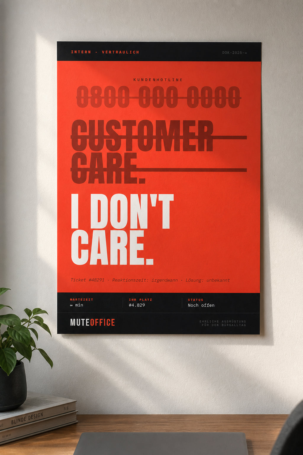 Customer Care. I Don't Care. – Typografie-Poster | MUTE OFFICE
