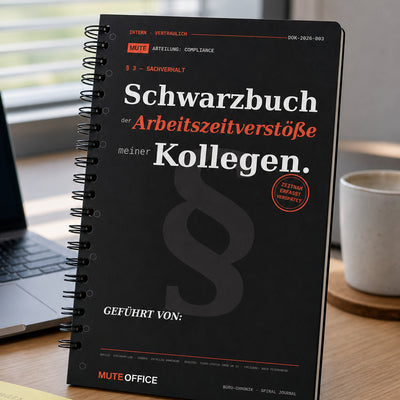 Schwarzbuch der Arbeitszeitverstöße meiner Kollegen