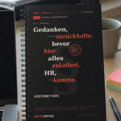 Gedanken, die ich zurückhalte, bevor hier alles eskaliert. HR, ich komme