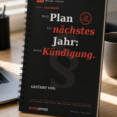 Mein Plan für nächstes Jahr: meine Kündigung
