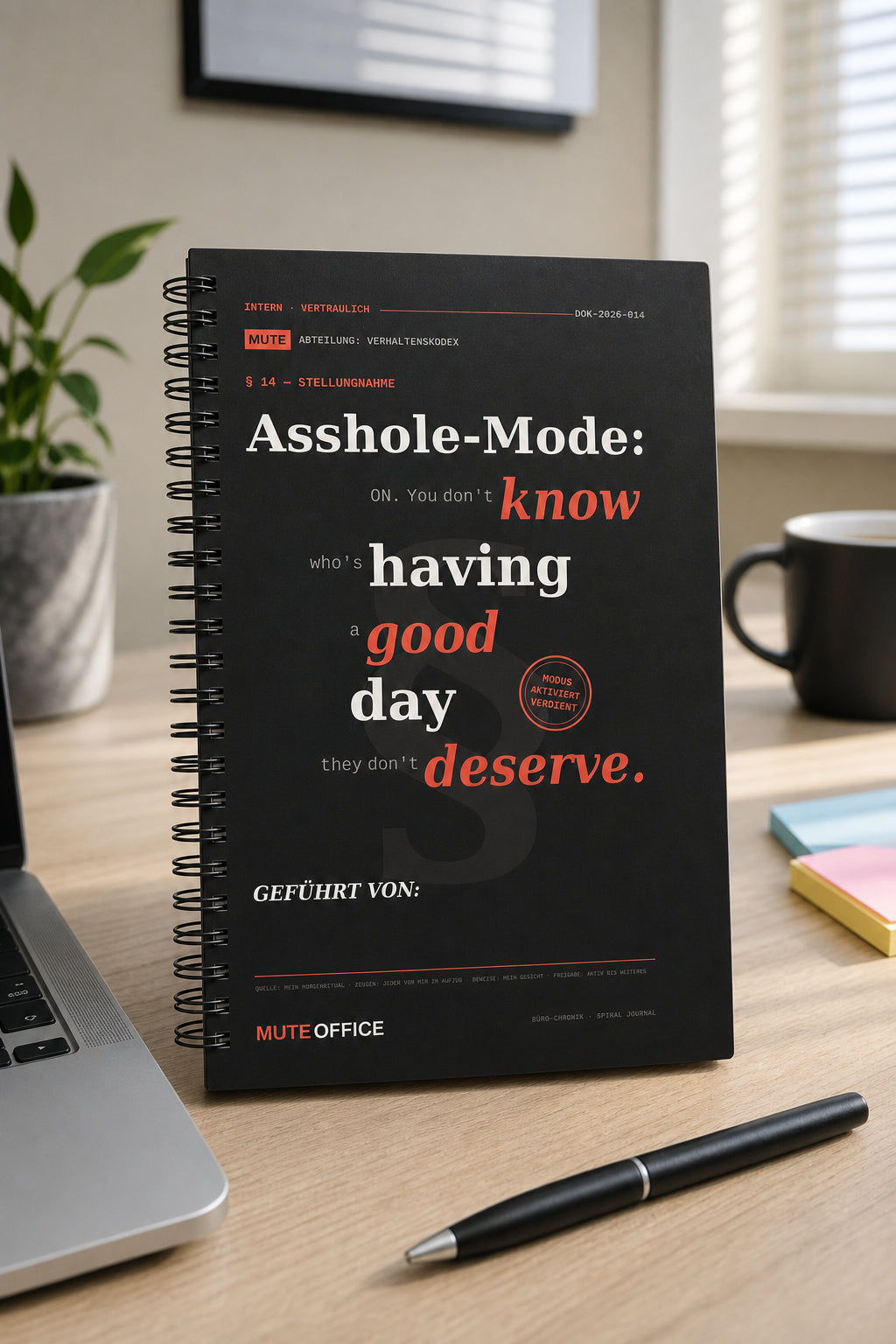 MUTE OFFICE — Hero — Asshole-Mode: ON