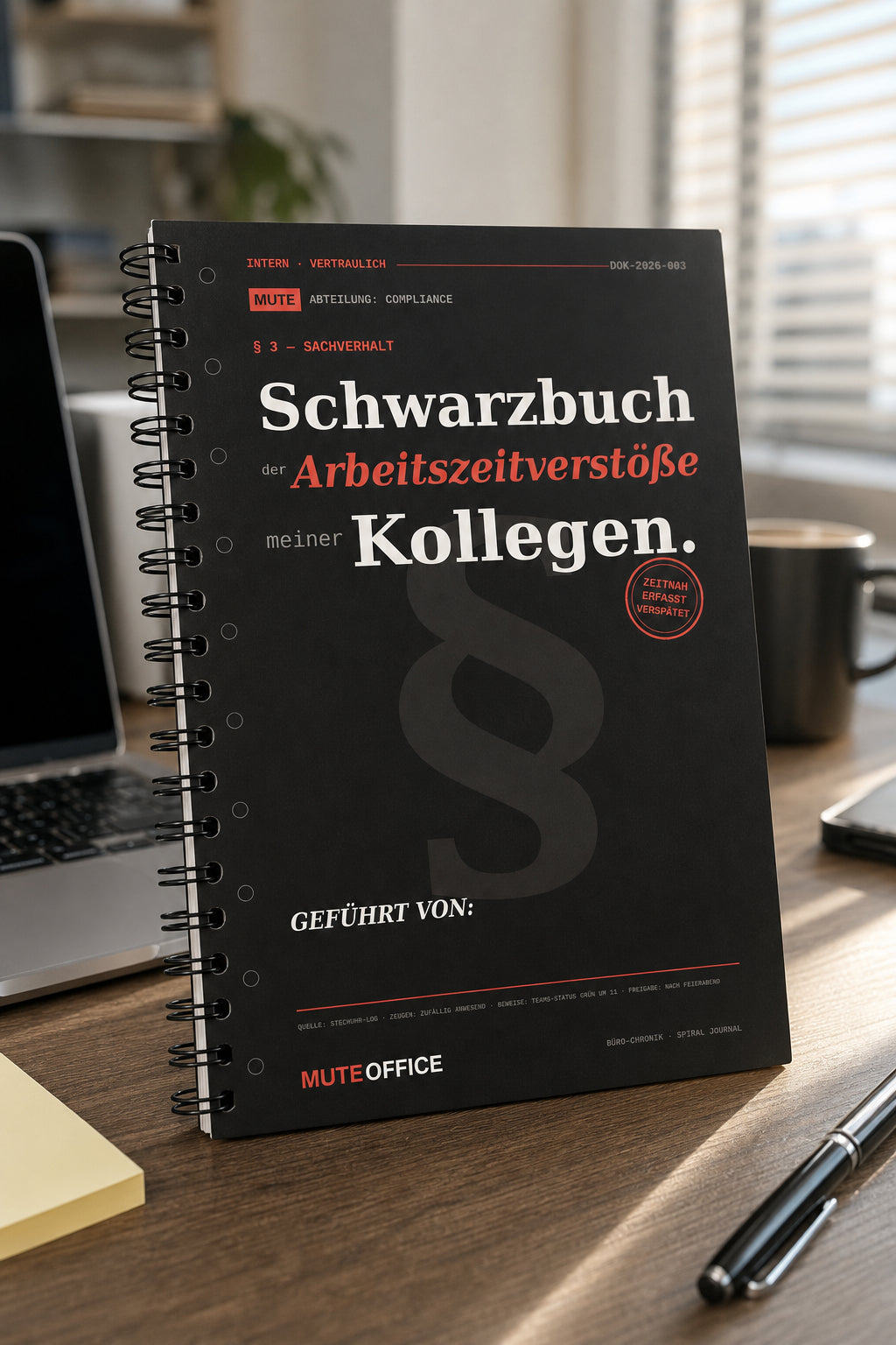 MUTE OFFICE — Hero — Schwarzbuch der Arbeitszeitverstöße meiner Kollegen · Personalisiertes Geschenk