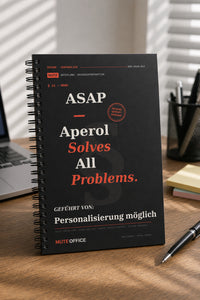 ASAP — Aperol Solves All Problems · Personalisiertes Geschenk