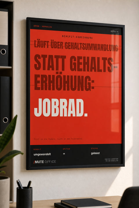 MUTE OFFICE — Hero — Jobrad statt Gehaltserhöhung – Büro-Poster mit Rahmen