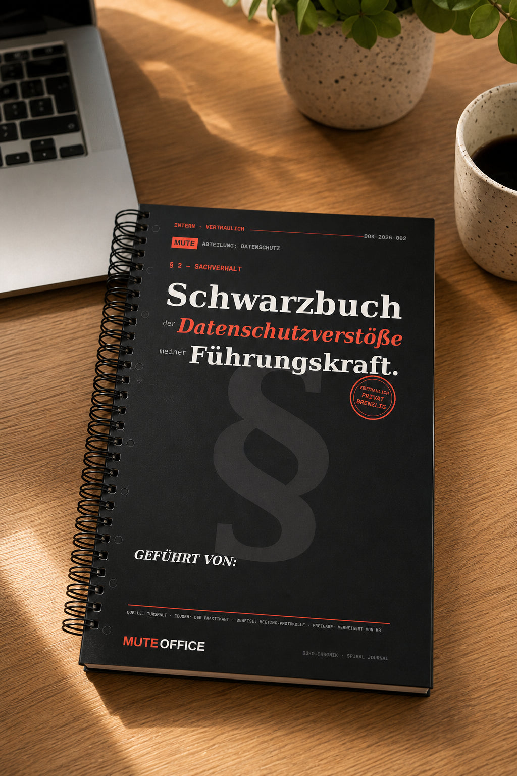 MUTE OFFICE — Homeoffice-Szene — Schwarzbuch der Datenschutzverstöße meiner Führungskraft