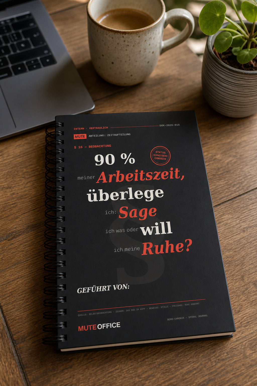 MUTE OFFICE — Homeoffice-Szene — 90 % meiner Arbeitszeit überlege ich: Sage ich was — oder will ich Ruhe?
