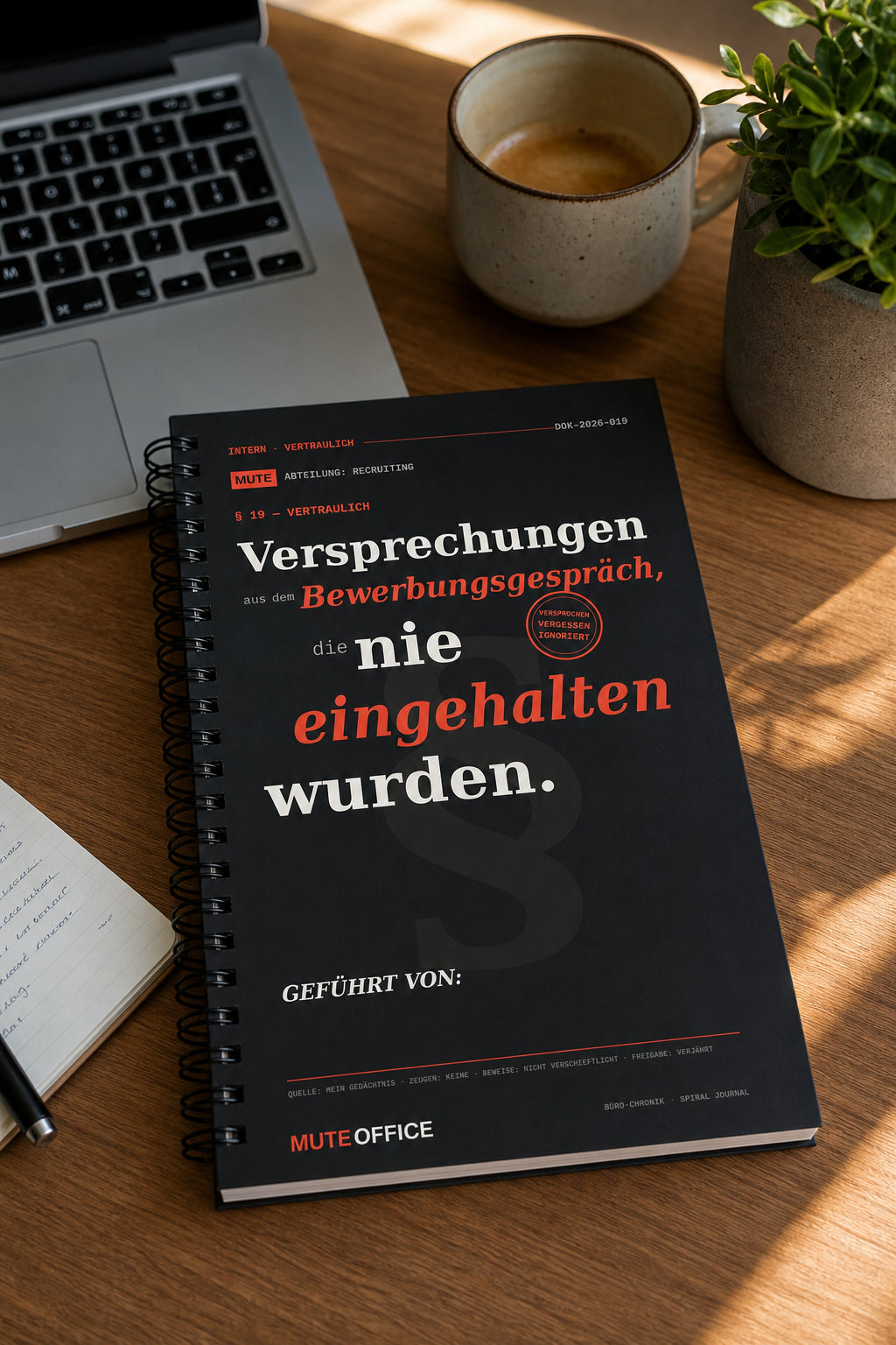 MUTE OFFICE — Homeoffice-Szene — Versprechungen aus dem Bewerbungsgespräch, die nie eingehalten wurden