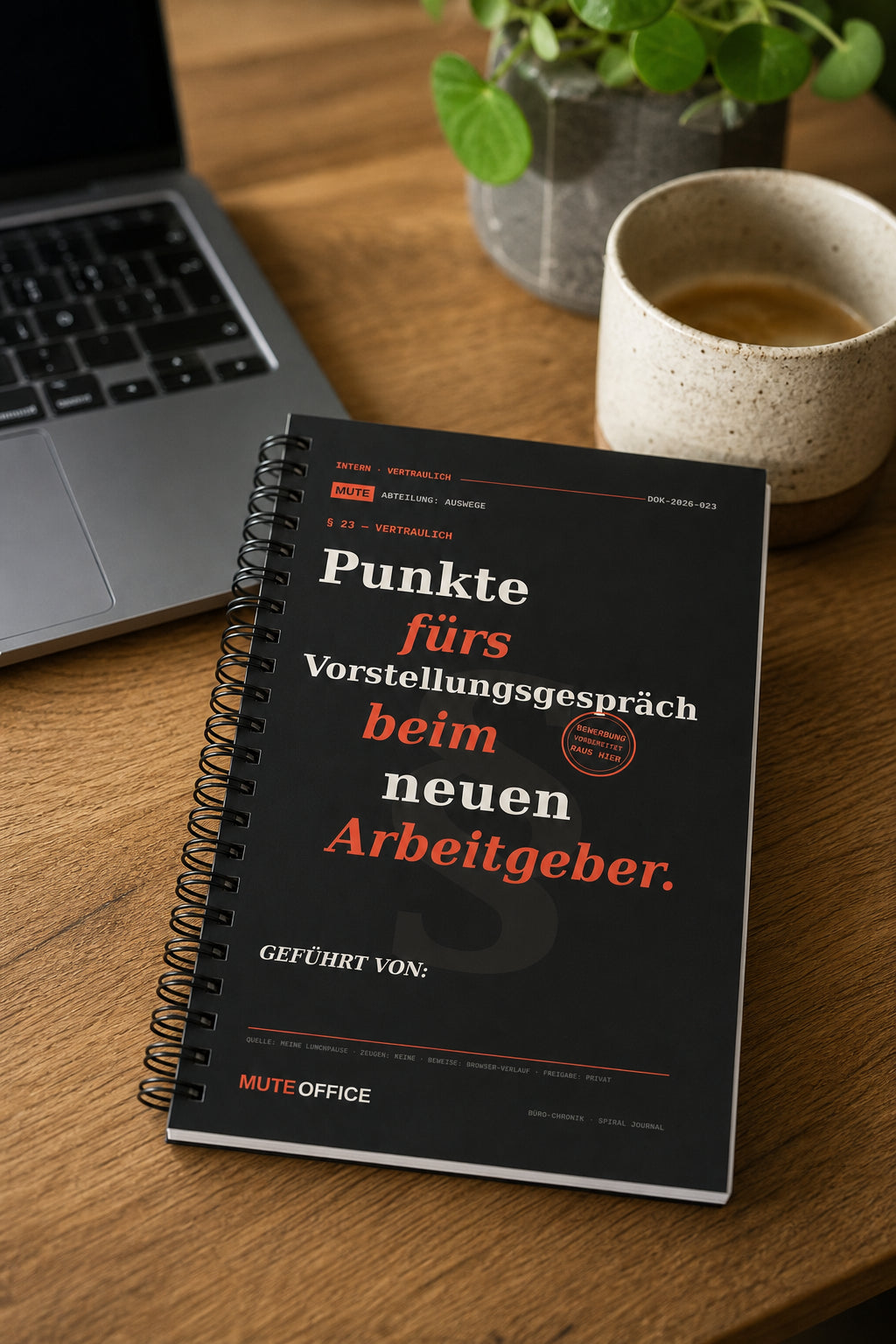 MUTE OFFICE — Homeoffice-Szene — Punkte fürs Vorstellungsgespräch beim neuen Arbeitgeber