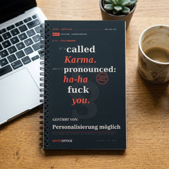 MUTE OFFICE — Homeoffice-Szene — It's called Karma. And it's pronounced: ha-ha fuck you · Personalisiertes Geschenk — Vorschau 2