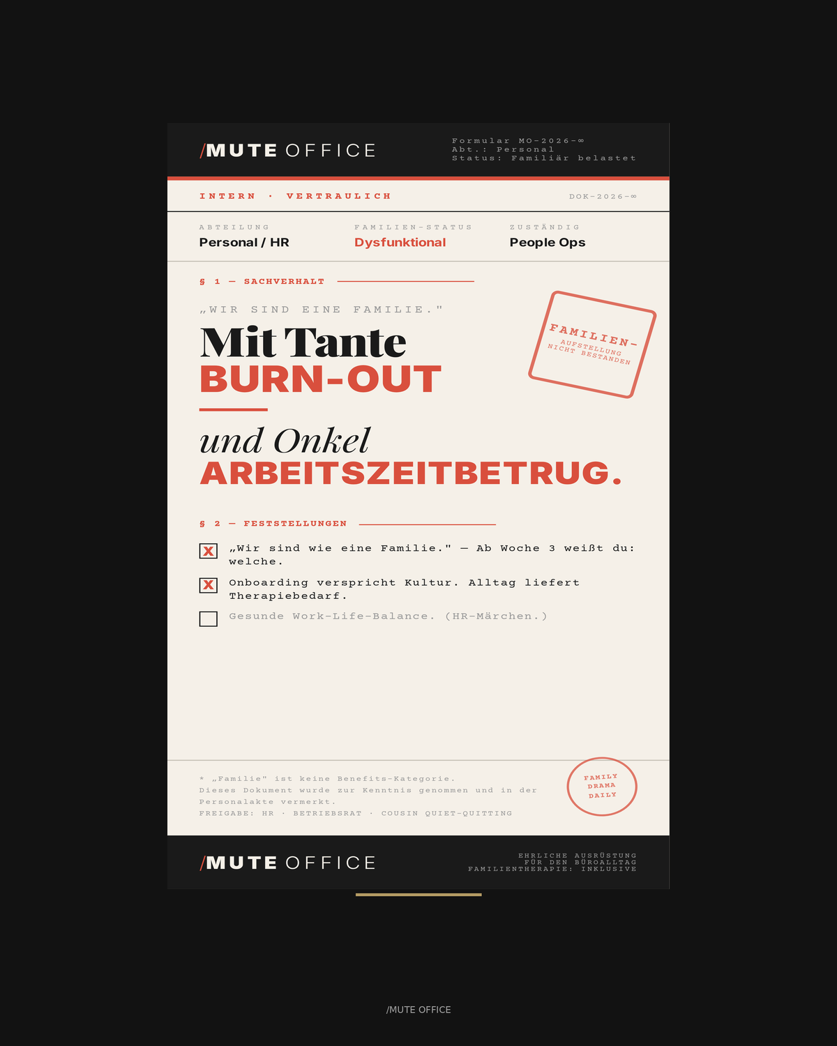 MUTE OFFICE Aufsteller — HR Tante Burnout Onkel Arbeitszeitbetrug — Druckdesign