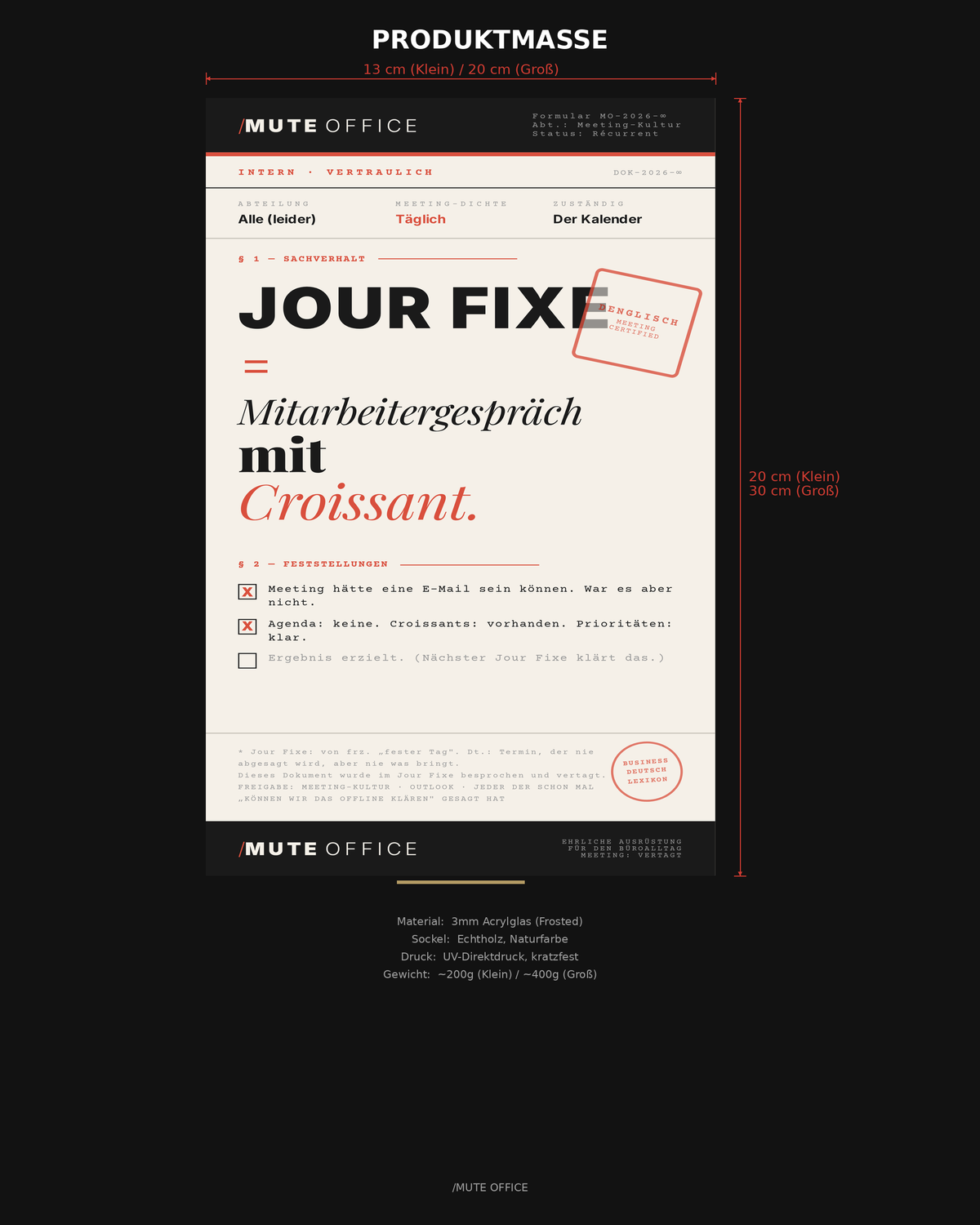 MUTE OFFICE Aufsteller — Jour Fixe Croissant — Produktmaße und Material