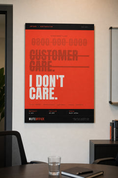 MUTE OFFICE — Meeting-Szene — Customer Care. I Don't Care. – Typografie-Poster — Vorschau 3
