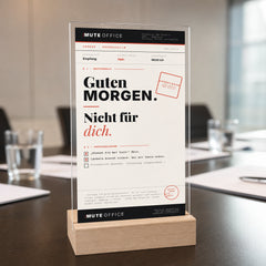 MUTE OFFICE — Meeting-Szene — GUTEN MORGEN · NICHT FÜR DICH — Acryl-Aufsteller — Vorschau 6