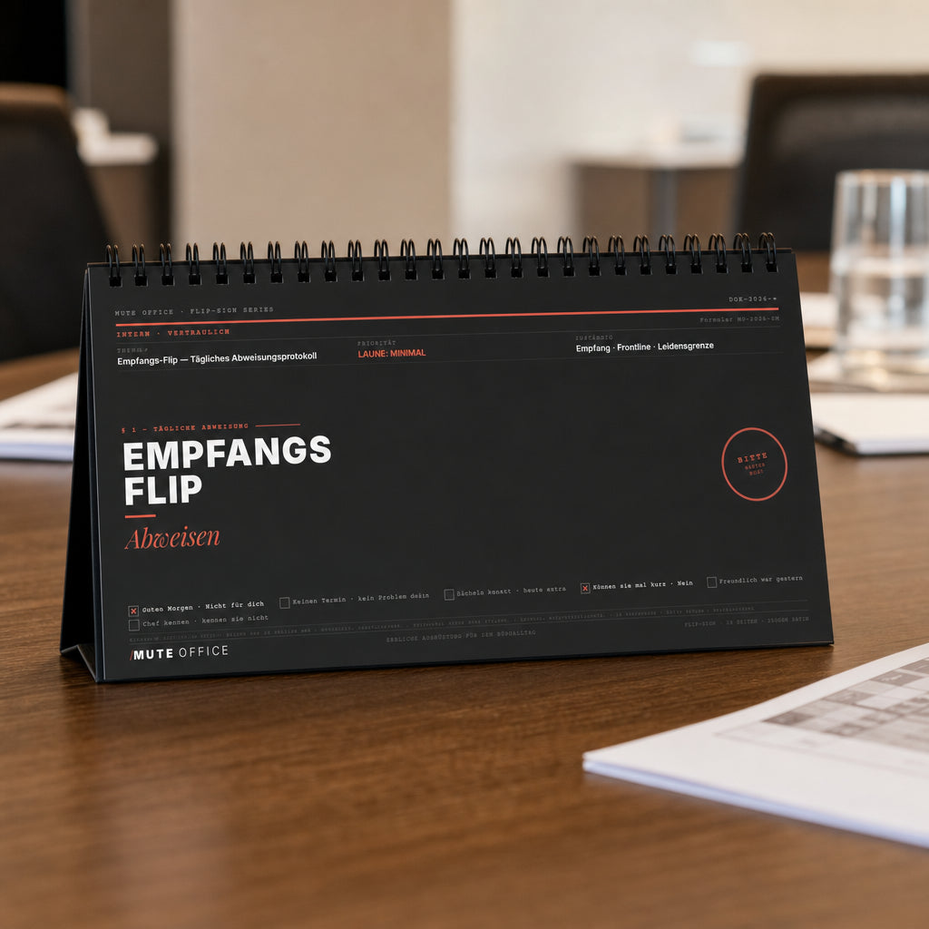 MUTE OFFICE — Meeting-Szene — Empfangs-Flip · Täglich Abweisen · Flip-Sign Tischkalender