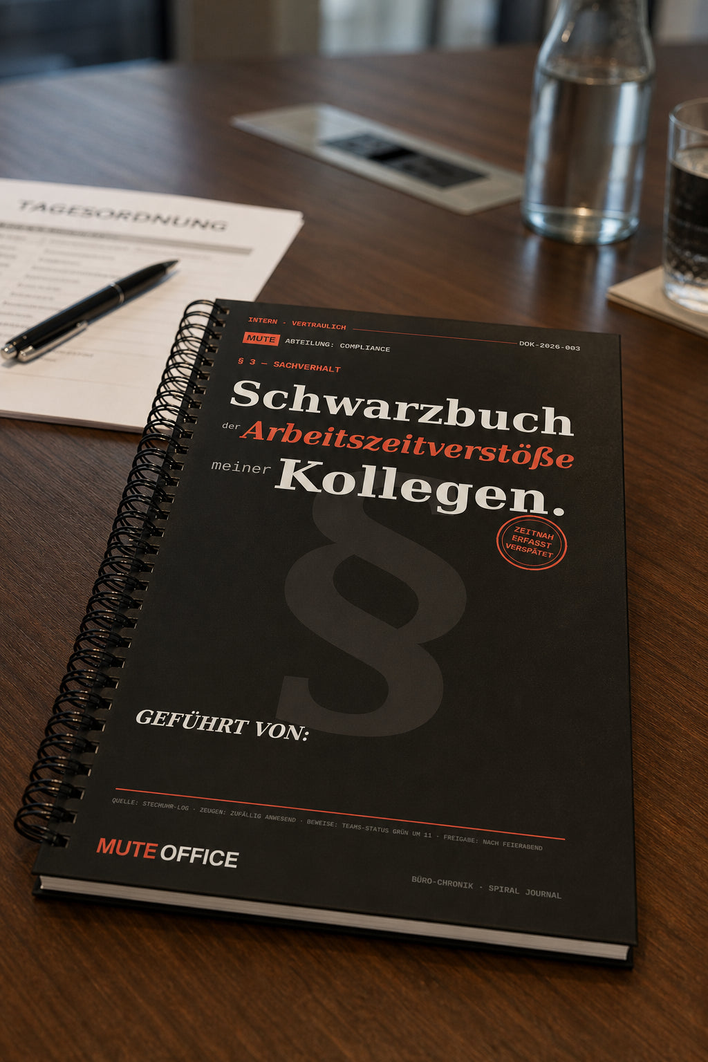 MUTE OFFICE — Meeting-Szene — Schwarzbuch der Arbeitszeitverstöße meiner Kollegen