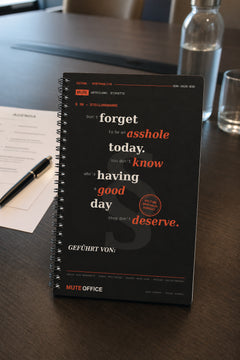 MUTE OFFICE — Meeting-Szene — Don't forget to be an asshole today — Vorschau 7