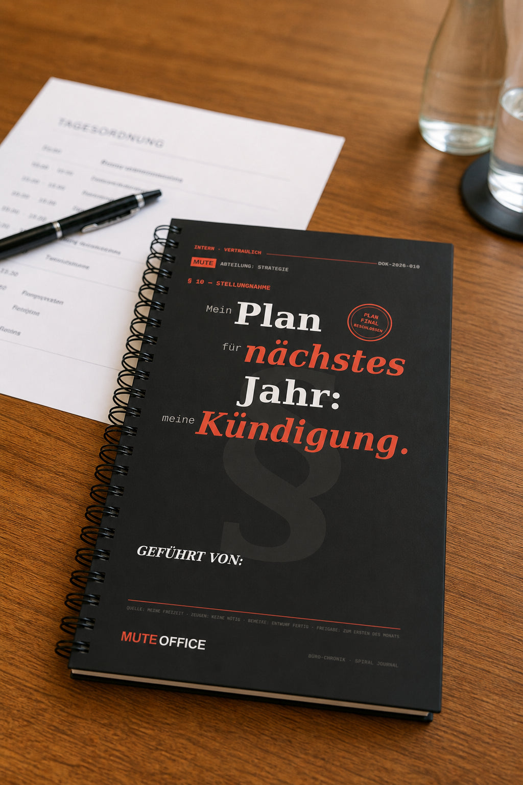 MUTE OFFICE — Meeting-Szene — Mein Plan für nächstes Jahr: meine Kündigung · Personalisiertes Geschenk