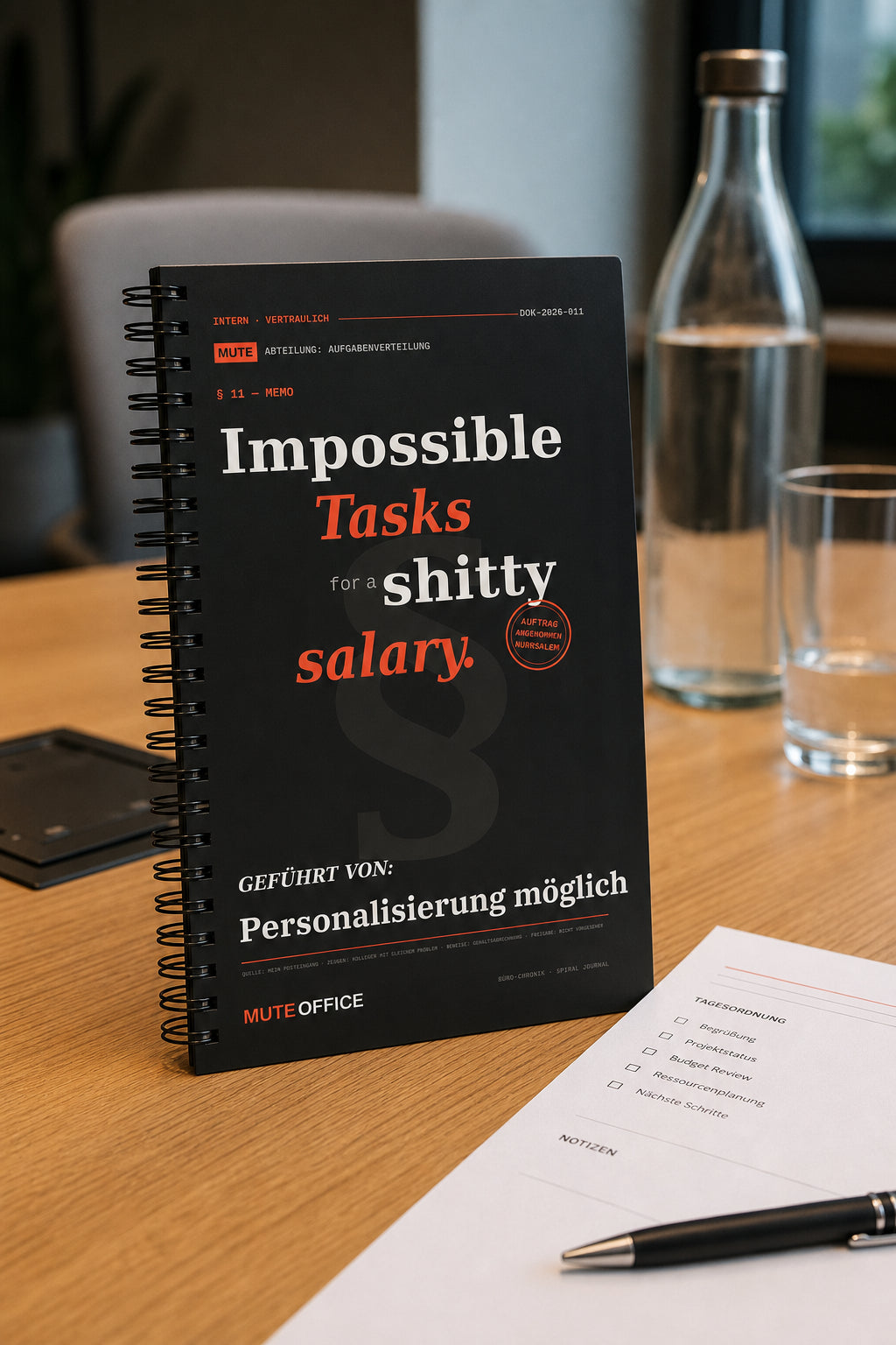 MUTE OFFICE — Meeting-Szene — Impossible Tasks for a shitty salary · Personalisiertes Geschenk